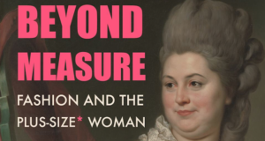 NYU Art Exhibition ‘Beyond Measure’ Explores The Changing Role Of Plus Size Women In Fashion