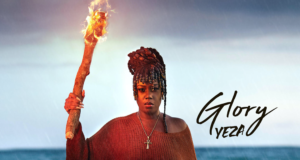Jamaican Artist Yeza Empowering Women To Tap Into Their “Glory” With Her Latest Track